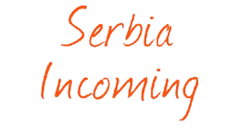 Serbia incoming